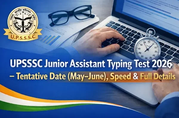 UPSSSC Junior Assistant Typing Test 2026